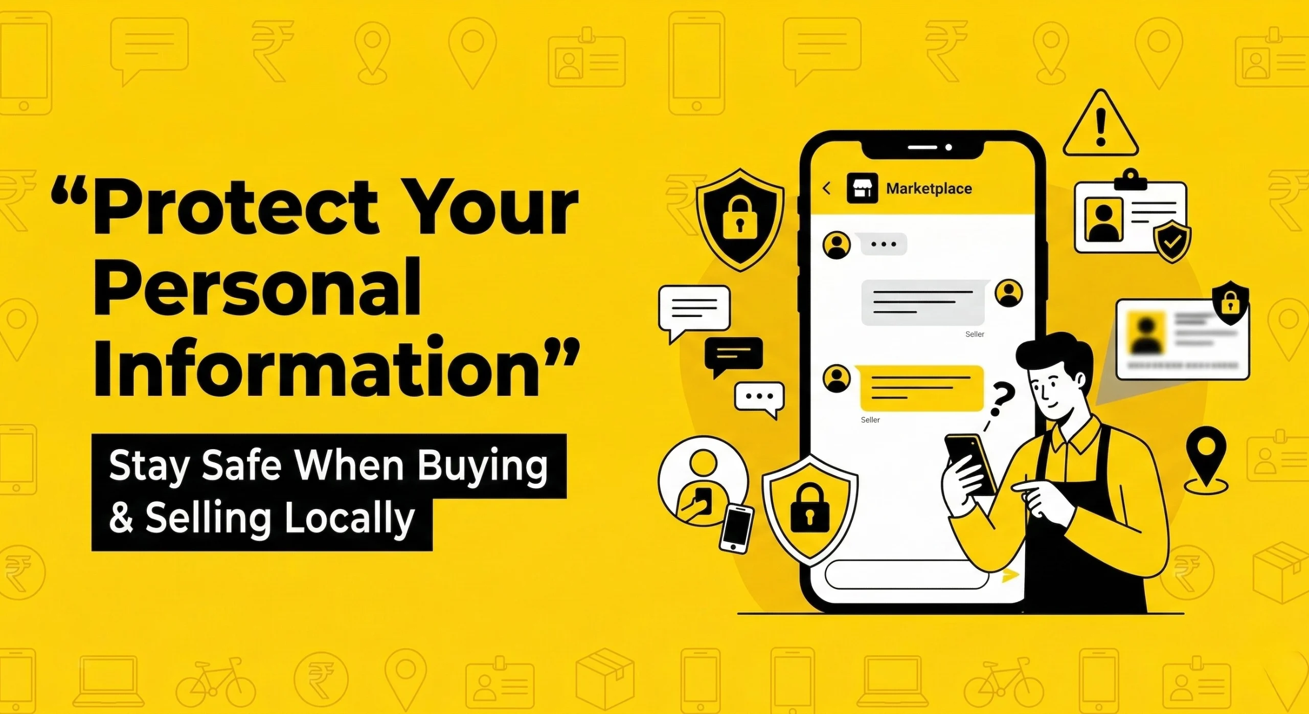 Identity misuse in local buying and selling while sharing personal information