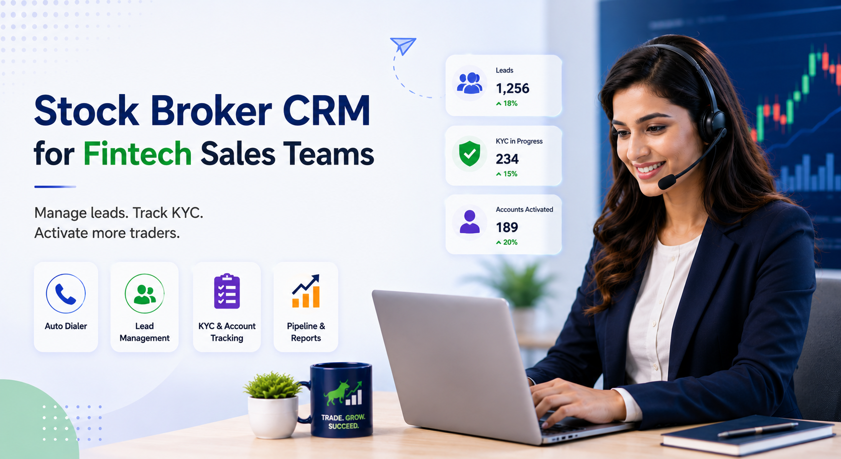 Stock Broker CRM for fintech sales teams helping manage leads, track KYC, and activate traders.